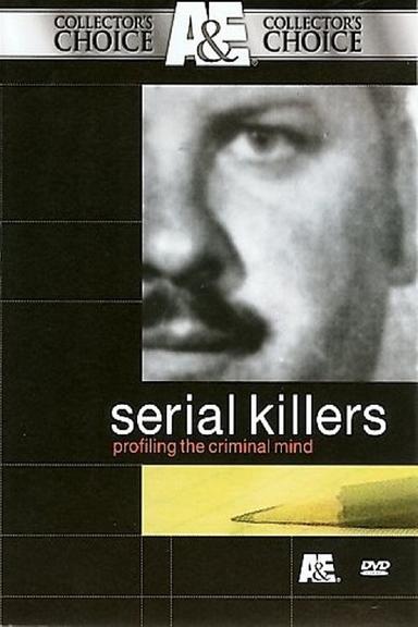 Serial Killers: Profiling the Criminal Mind poster