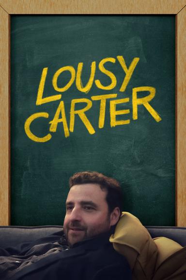 Lousy Carter poster