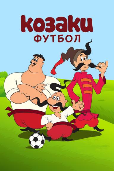 How the Cossacks Played Football poster