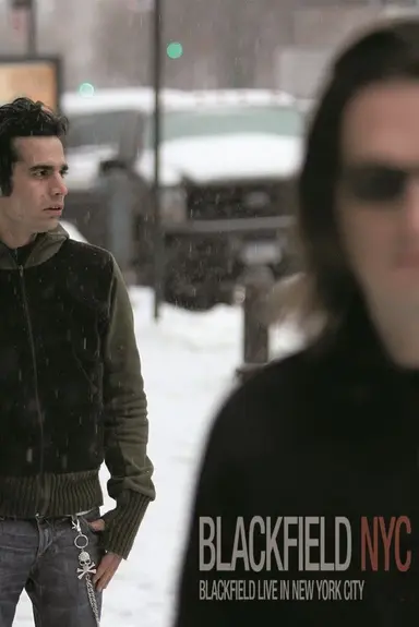 Blackfield - Live in New York City poster