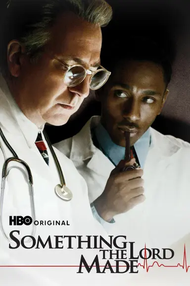 Something the Lord Made poster