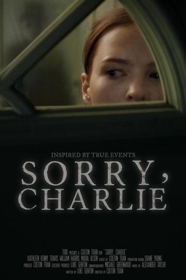 Sorry, Charlie poster