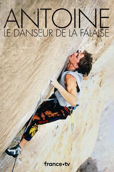 Antoine, le danseur de la falaise poster