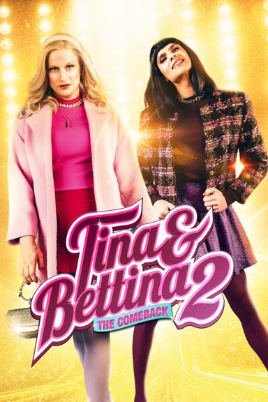 Tina & Bettina 2 - The Comeback poster