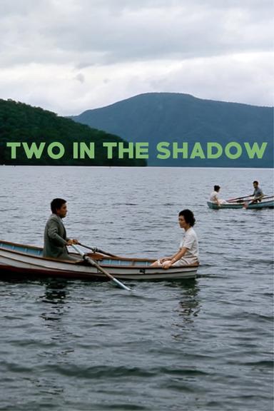 Two in the Shadow poster