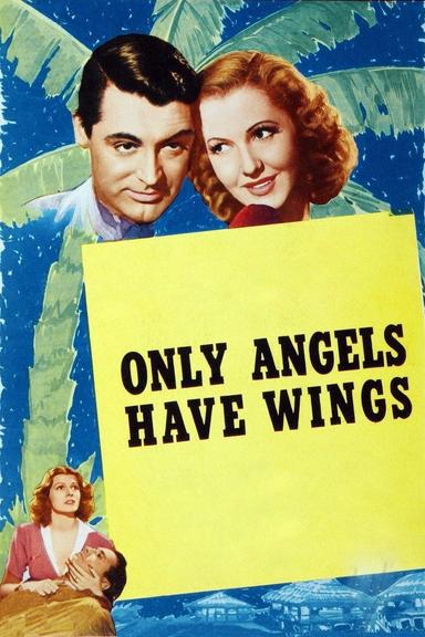 Only Angels Have Wings poster