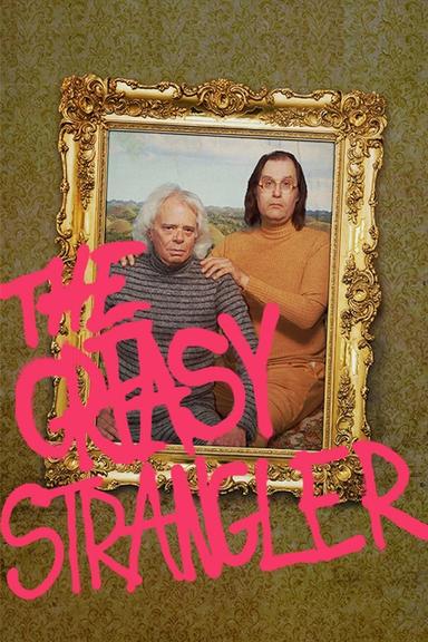 The Greasy Strangler poster