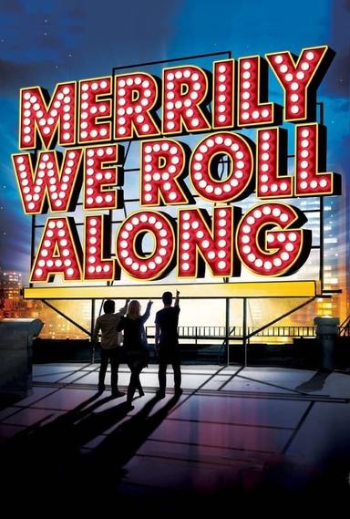 Merrily We Roll Along poster