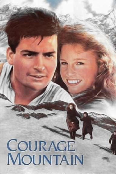 Courage Mountain poster