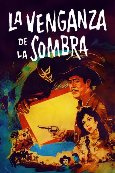 La venganza de la sombra poster