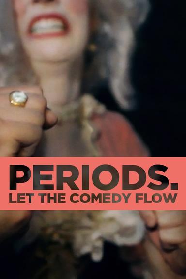 Periods. poster