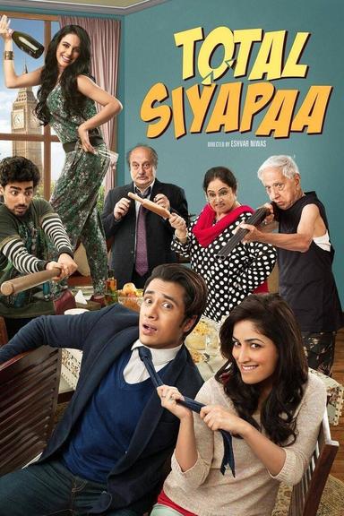 Total Siyapaa poster