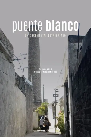 Puente blanco poster