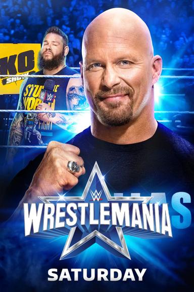 WWE WrestleMania 38: Saturday poster