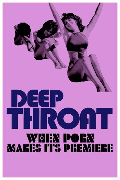 Deep Throat: When Porn Makes Its Premiere poster