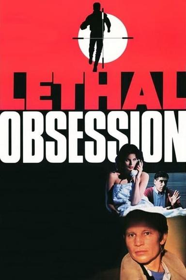 Lethal Obsession poster