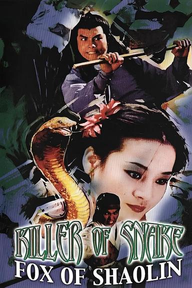 Killer of Snake, Fox of Shaolin poster