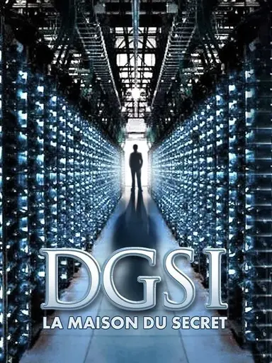 DGSI, la maison du secret poster