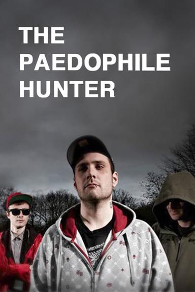 The Paedophile Hunter poster