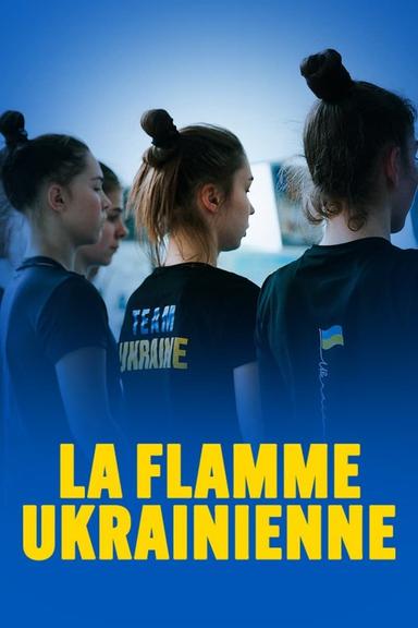 La Flamme ukrainienne poster