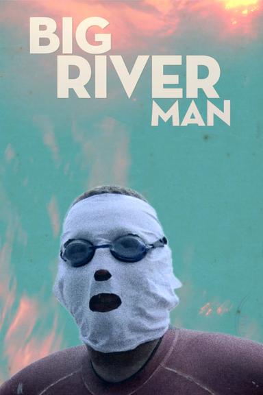 Big River Man poster