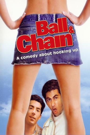 Ball and Chain poster