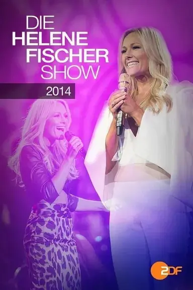 Die Helene Fischer Show 2014 poster