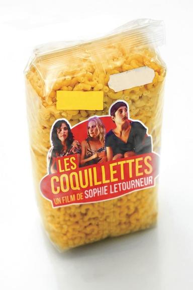 Les Coquillettes poster