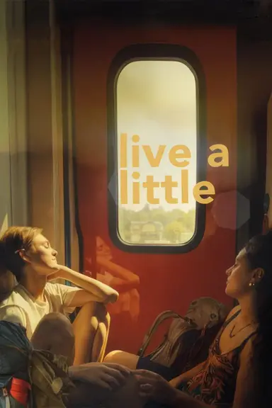 Live a Little poster