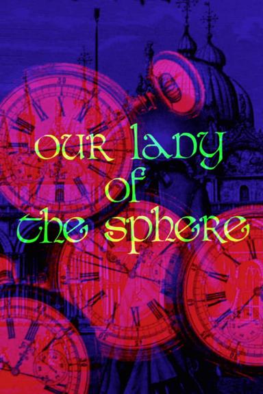 Our Lady of the Sphere poster