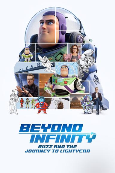 Beyond Infinity: Buzz and the Journey to Lightyear poster