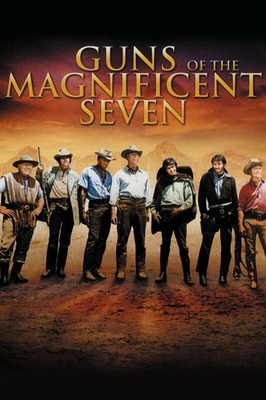 Guns of the Magnificent Seven poster