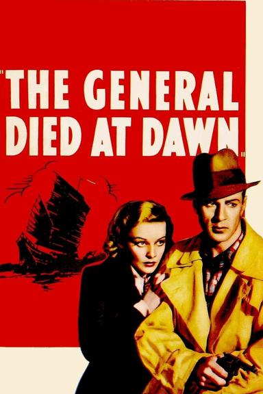 The General Died at Dawn poster