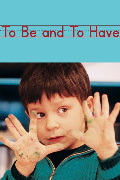 To Be and to Have poster