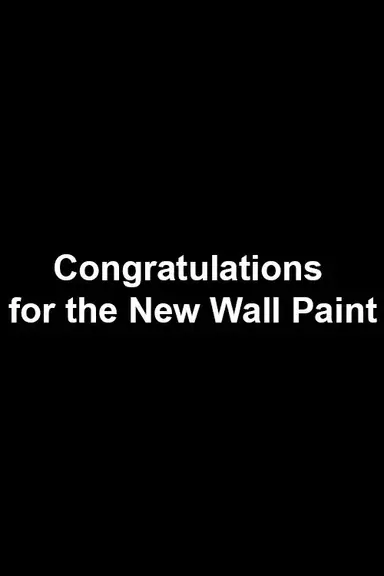 Congratulations for the New Wall Paint poster