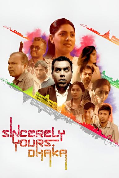 Sincerely Yours, Dhaka poster