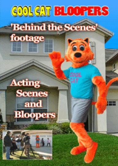 Cool Cat Bloopers 'Behind the Scenes' Footage poster