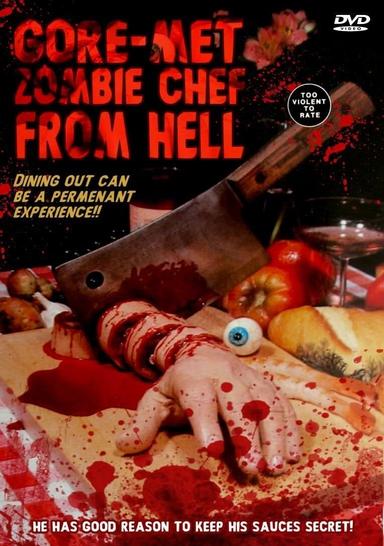 Gore-met, Zombie Chef from Hell poster