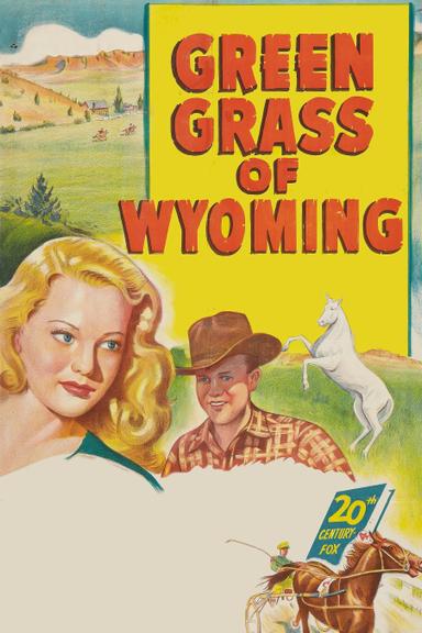 Green Grass of Wyoming poster