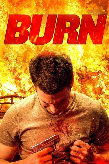 Burn poster