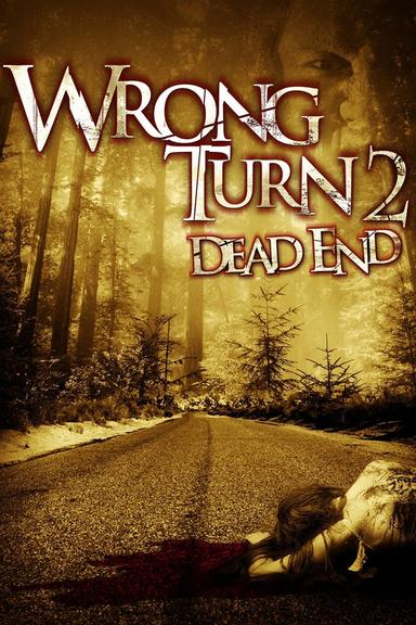 Wrong Turn 2: Dead End poster