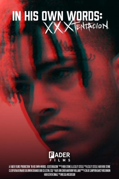 In His Own Words: XXXTENTACION poster