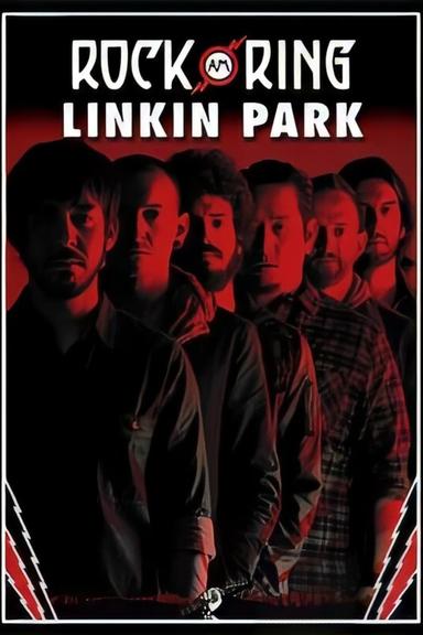 Linkin Park: Live at Rock Am Ring poster