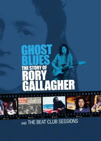 Ghost Blues: The Story of Rory Gallagher poster