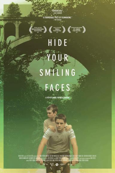 Hide Your Smiling Faces poster