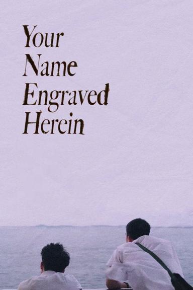 Your Name Engraved Herein poster