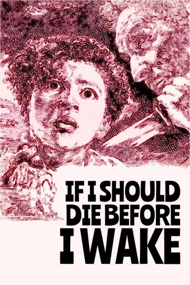 If I Should Die Before I Wake poster