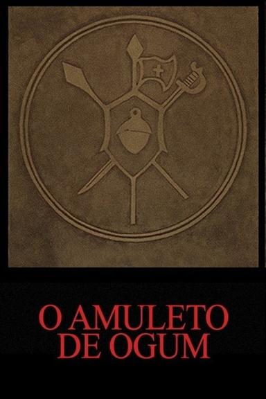 The Amulet of Ogum poster