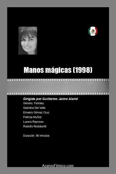 Manos mágicas poster