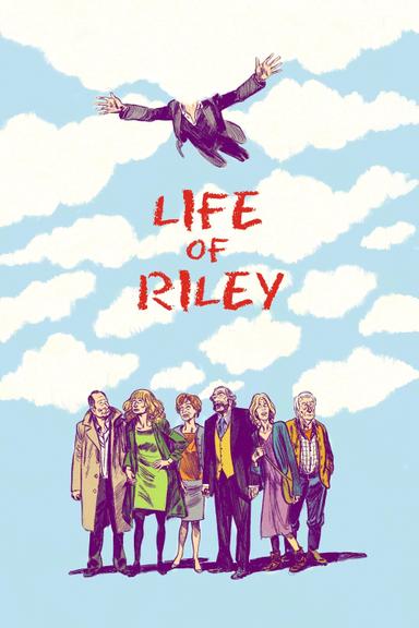 Life of Riley poster